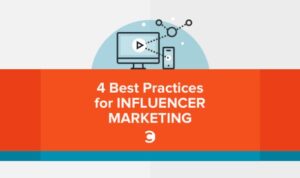 Best Practices in Influencer Marketing