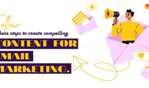 Creating Content for Email Campaigns